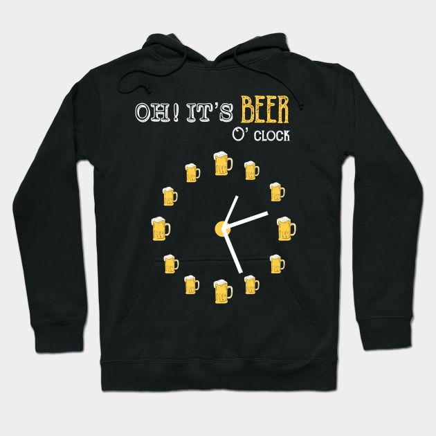 OH! It's Beer O' Clock Hoodie by alexwestshop